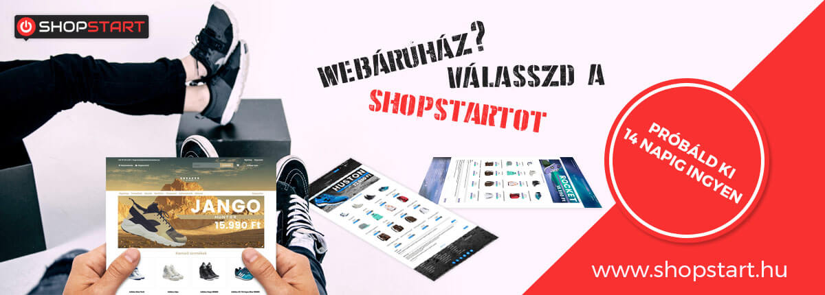 Ha professzionlis webruhzra lenne szksged kedvez ron, akkor a Shopstart pont neked val!