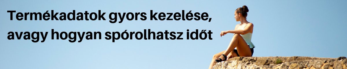 Termkfeltlts webruhzba s a termkadatok naprakszen tartsa